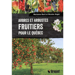 [6107] Livre: Arbres et arbustes fruitiers pour le Québec