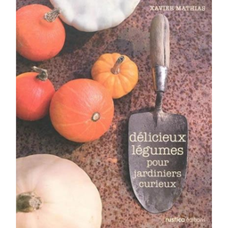 Livre: Délicieux légumes pour jardiniers curieux