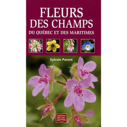 Livre: Fleurs des champs du Québec et des Maritimes