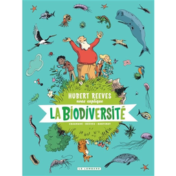 Livre: Hubert Reeves nous explique - La biodiversité