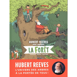 [2325] Livre: Hubert Reeves nous explique - La forêt
