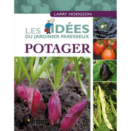 Livre: Les idées du jardinier paresseux - Potager