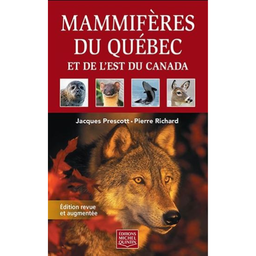 [6524] Livre: Mammiferes du Quebec et de l'est du Canada